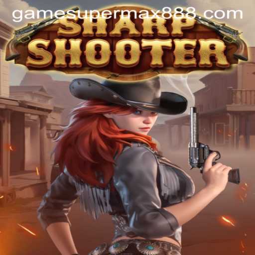 Exploring the World of Sharpshooter: An In-depth Look at SuperMax888's Exciting Game